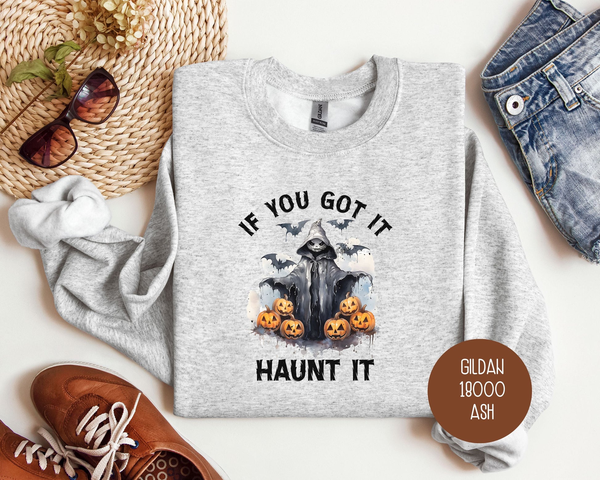 If You Got It Haunt It Sweatshirt-0