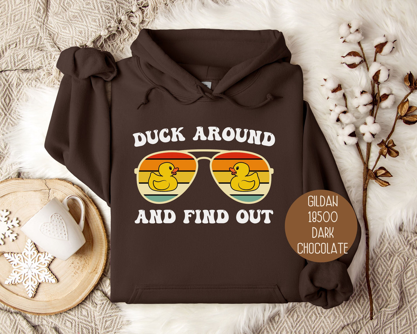 Duck Around and Find Out Hoodie-2