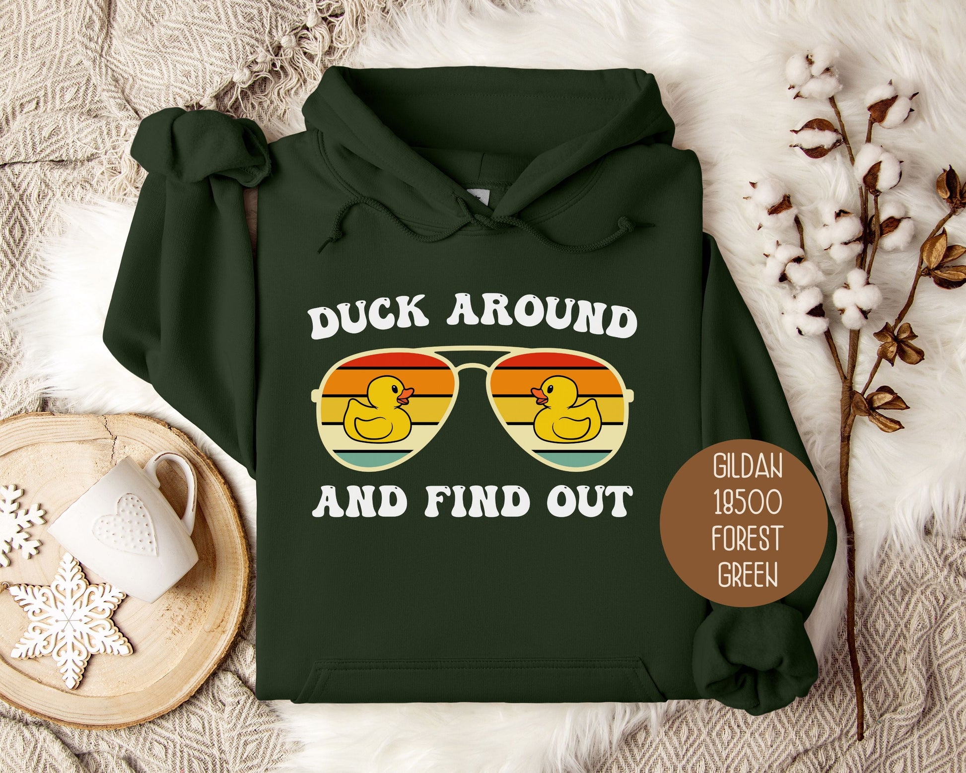 Duck Around and Find Out Hoodie-0