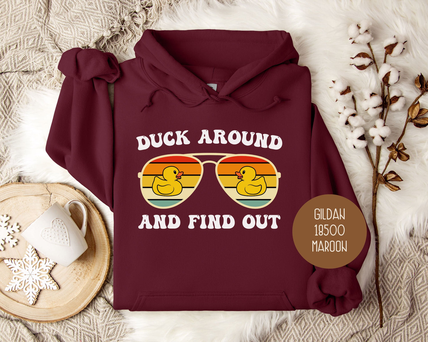 Duck Around and Find Out Hoodie-5