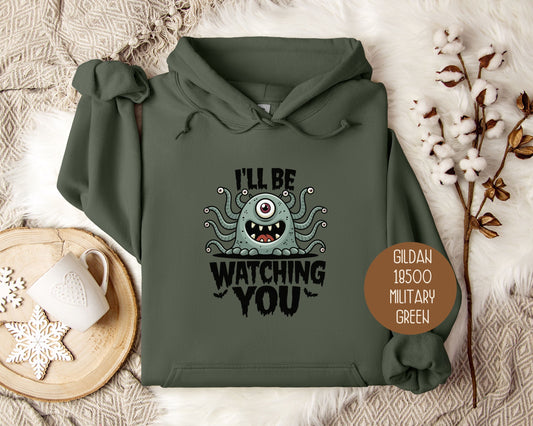 I'll Be Watching You Monster Halloween Hoodie-0