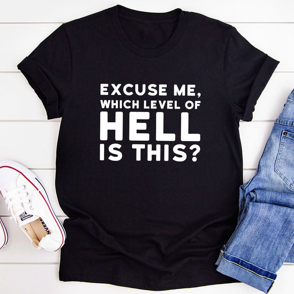 Excuse Me T-Shirt-7