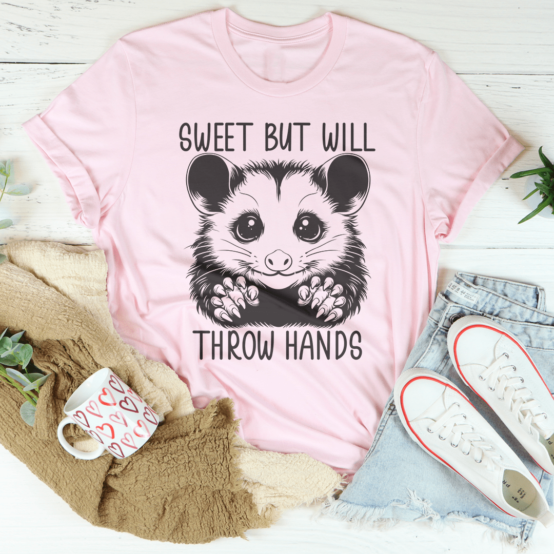 Sweet But Will Throw Hand Tee-2